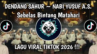 Dendang Sahur  Sebelas Bintang Matahari   Nabi Yusuf  Terbaru Viral Di Tiktok 2026