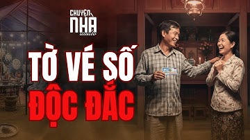 Chuyện Nhà Tập 96: TỜ VÉ SỐ ĐỘC ĐẮC - Bi Kịch Gia Đình, Tiền Bạc Làm Mờ Mắt, Để Rồi Tan Nát Tất Cả