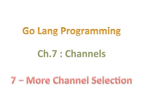 07 07 more channel selection youtube