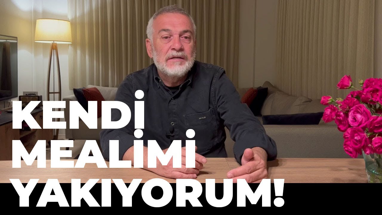 Kendi Mealimi Yakıyorum