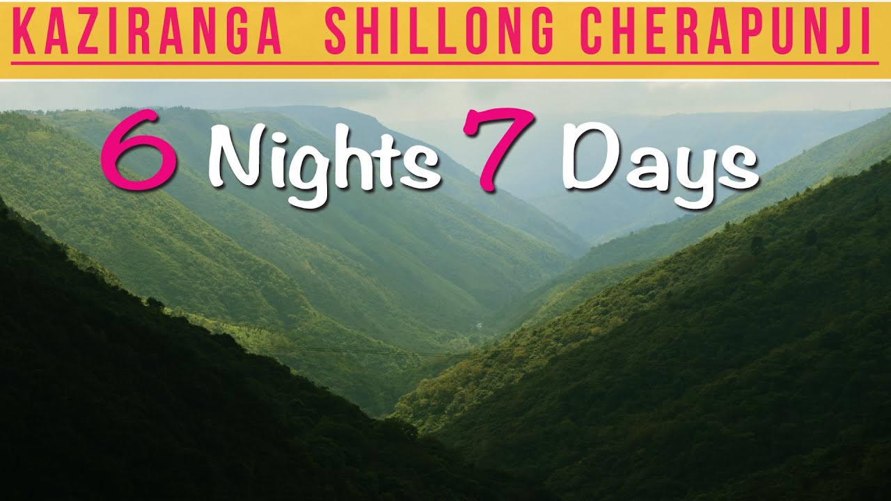 kaziranga shillong and guwahati tour schedule