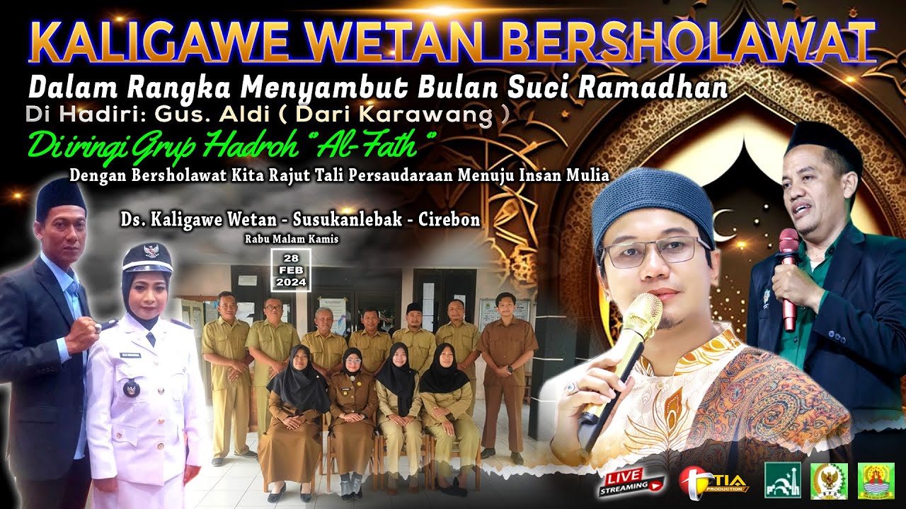 LIVE KALIGAWE WETAN BERSHOLAWAT // DS.KALIGAWE WETAN SUSUKANLEBAK CIREBON,28 FEBRUARI 2024