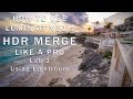 Unlock the Power of HDR: A Beginner&#39;s Guide to HDR Merge with Luminar Neo -- Lab 3