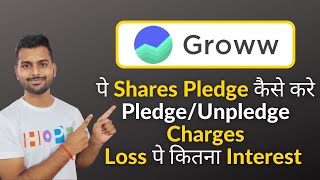 Share Pledge in Groww app | Pledge holding in Groww app | Pledge Charges in Groww app