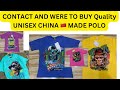 Contact of wholesalers that sells quality china  polo femalemale very affordable