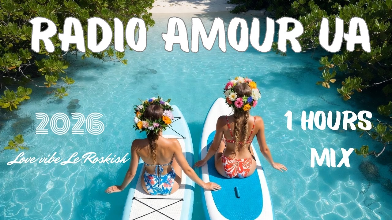 Love at sea🩵Romantic Deep House Mix 2026 1 Hour