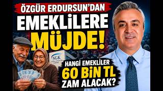 60 Bin Lira Zam Alacak Emekliler Ne Iş Yaptı?
