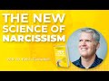 W. Keith Campbell: The New Science Of Narcissism