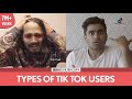 FilterCopy | Types Of Tik Tok Users | Ft. BB Ki Vines (Bhuvan Bam) and Viraj Ghelani