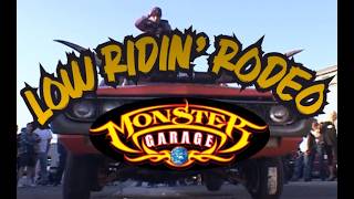Monster Garage Season 2 Ep11 Low-Ridin' Rodeo