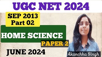 UGC NET Home Science Sept 2013 | Part 02 | #Previous_Year_Question_Paper  #waytojrf #pyqs #june_2024