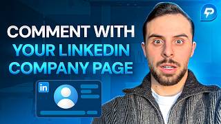 How to Comment as a Company Page on LinkedIn with Powerin