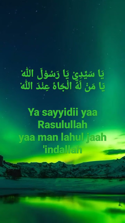 Ya Sayyidi Ya Rasulullah / Rindu akan Nabi Muhammad SAW