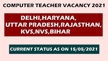 COMPUTER TEACHER VACANCY 2021 | DSSSB TGT COMPUTER SCIENCE (91/20)