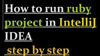 How to run ruby program in Intellij