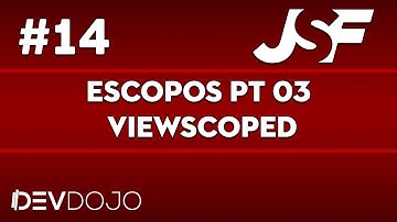 Maratona JSF - Aula 14: Escopos pt 03, ViewScoped