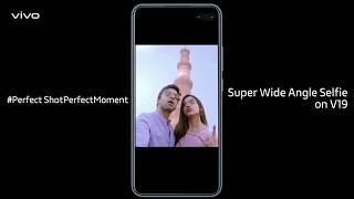 #PerfectShotPerfectMoment I Super Wide Angle Selfie with #vivoV19