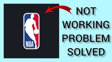 How To Solve NBA(Live Games & Scores) App Not Working/Not Open Problem|| Rsha26 Solutions