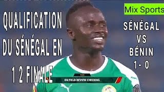 QUALIFICATION DU SÉNÉGAL EN 1 2 FINALE SÉNÉGAL VS BÉNIN 1- 0 CAN 2019  HIGHLIGHTS