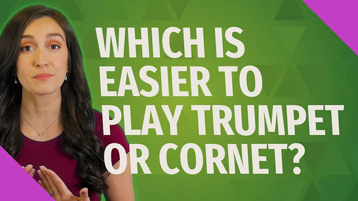 Which is easier to play trumpet or cornet?