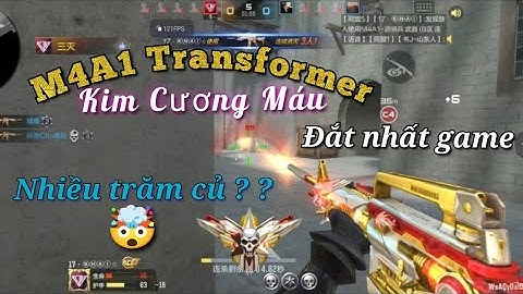 CF Mobile | M4A1 Transformer-Blood Diamond | Con hàng xa xỉ nhất game có gì bá? | Flexing