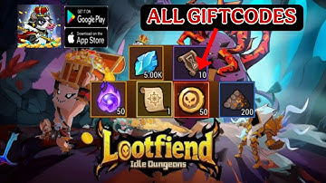 Lootfiend Idle Dungeons | All 3 Giftcodes + How to Redeem | Lootfiend Idle Dungeons 3 Working Codes