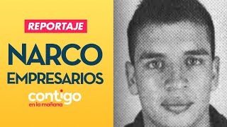 REPORTAJE | "Los Monstruos": La historia de los narco empresarios - Contigo en la Mañana