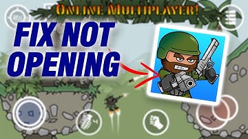 How To Fix Mini Militia App Not Opening | Easy Quick Solution