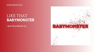 Babymonster - Like That | Instrumental