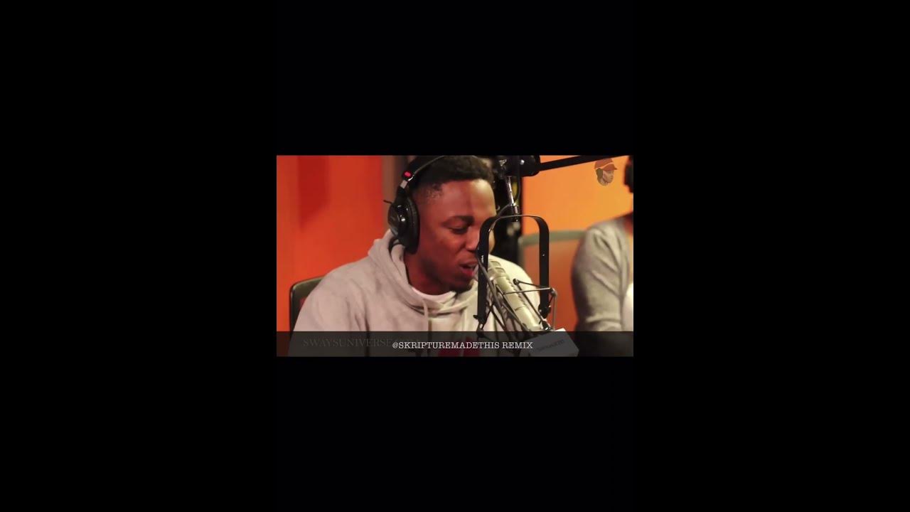 Kendrick Lamar Freestyle on Sway In The Morning (Skripture Remix)