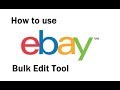 How to use Bulk Listing Editor on Ebay 2019 with special trick to get better search standings