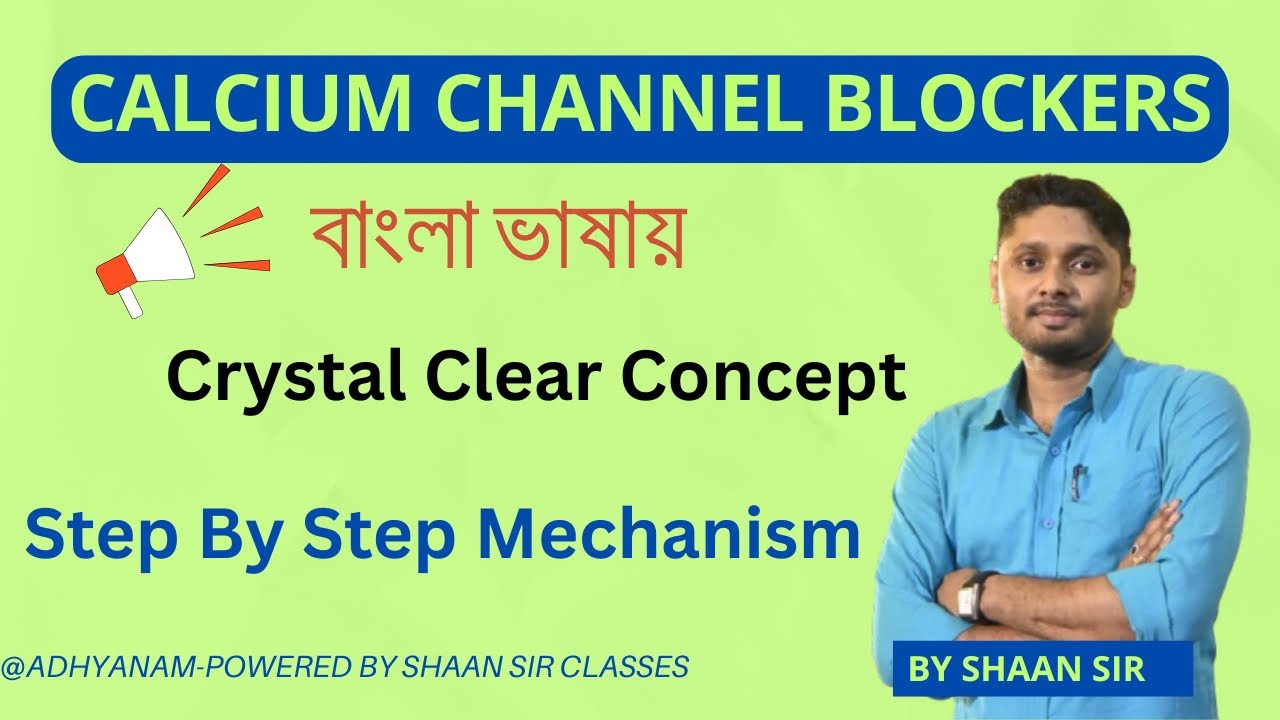 Calcium channel blockers in Hypertension(Bengali) 
