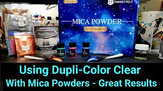 Using DupliColor Clear With Mica Powders  Great Results