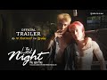 Trailer | The Last Night คืนสุดท้าย (EngSub)