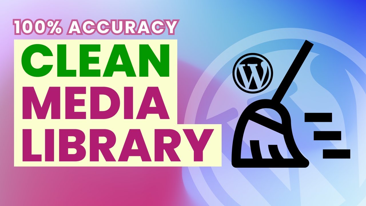 Remove All Unused Images from WordPress Media Library | Clean Media Library  with 100% Accuracy - YouTube