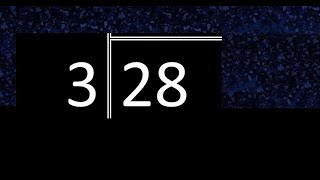 Divide 28 By 3   Decimal Result   Division With 1 Digit Divisors  How To Do