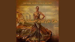 My Heart Will Go On (Extended Dance Mashup)