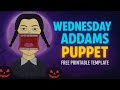 Make Your Own Wednesday Addams Puppet 👻 | Free Printable Template