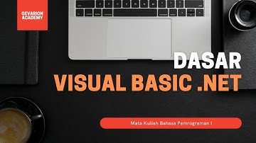 Dasar VB .NET - Matkul Bahasa Pemrograman I (22/08/2021)