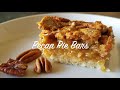 Easy Pecan Pie Bars (Perfect for the Holidays!)