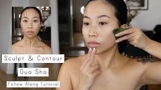 Daily Contour/Sculpting Gua Sha  Follow Along Tutorial