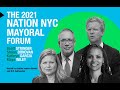 New York City Mayor&#39;s Race: The Nation Forum