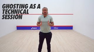 Squash tips: Origins - Ghosting in practice with Joey Barrington - Ghosting as a technical session