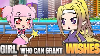 The Girl Who Can Grant Wishes! ~ Gacha Life Mini Movie // Short Film // Gachaverse The Girl Who Can Grant Wishes! ~ Gacha Life Mini Movie // Short Film // Gachaverse