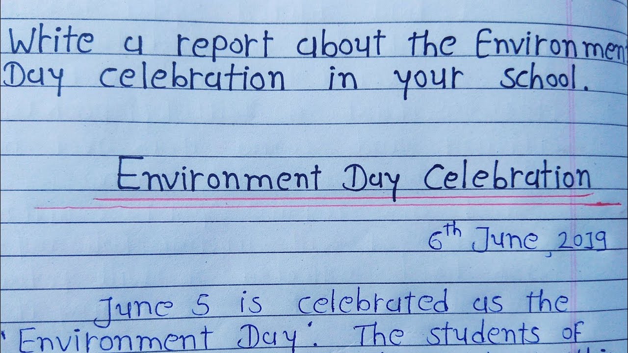 news report writing on environment day celebration in school
