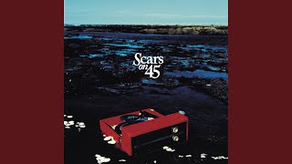 Video thumbnail of "Scars On 45 - Beauty's Running Wild"