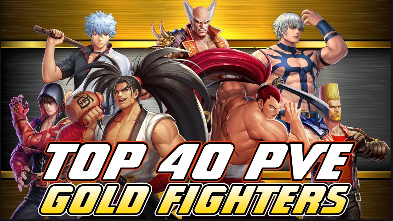 TOP 40 PVE GOLD BORDER FIGHTERS! | KOF All Star TIER LIST in September ...