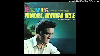 ELVIS - Scratch My Back (take 1) - Paradise, Hawaiian Style