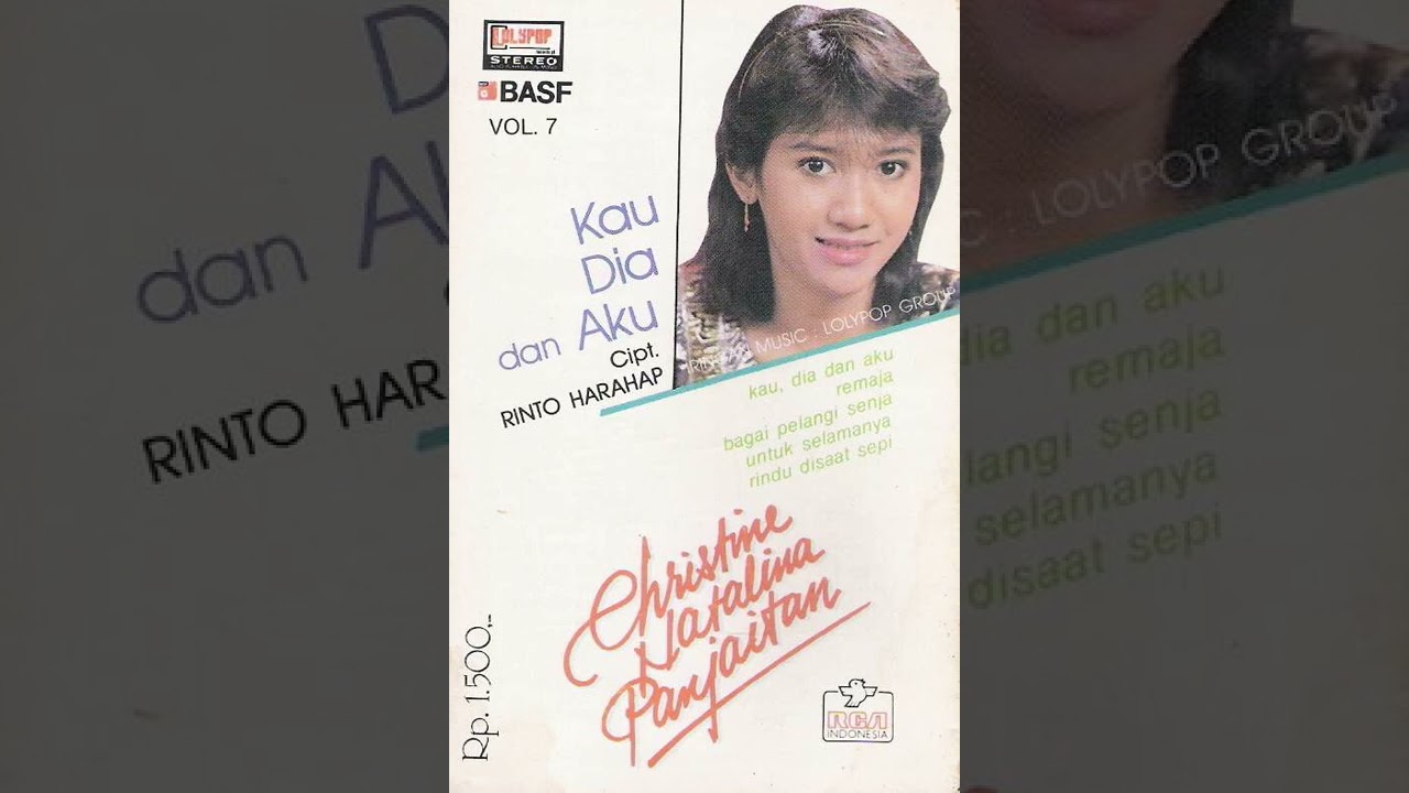 Kau, Dia Dan Aku (Rinto Harahap) - Christine Natalina Panjaitan