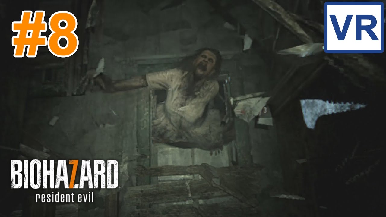 #8【PSVR】バイオハザード7の恐怖を体全体で体感する resident evil7実況